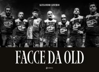 Immagine copertina libro Facce da old