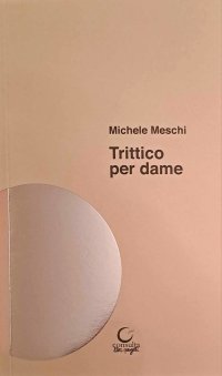 Immagine copertina libro Trittico per dame