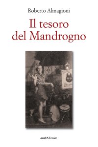 Immagine copertina libro Il tesoro del Mandrogno