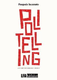 Immagine copertina libro Politelling. Le storie che cambiano il mondo