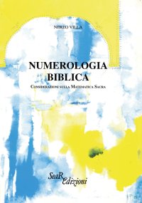 Immagine copertina libro Numerologia biblica. Considerazioni sulla matematica sacra