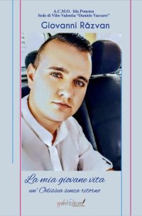 Immagine copertina libro La mia giovane vita. Un'odissea senza ritorno