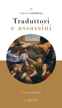 Immagine copertina libro Traduttori e assassini