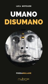 Immagine copertina libro Umano disumano