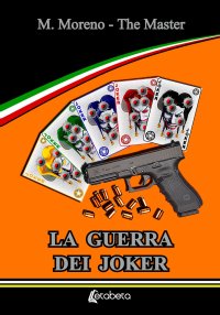 Immagine copertina libro La guerra dei joker