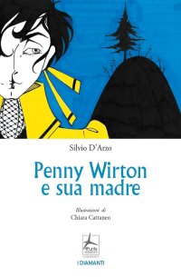 Immagine copertina libro Penny Wirton e sua madre
