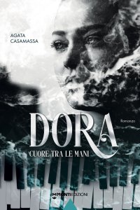 Immagine copertina libro Dora. Cuore tra le mani