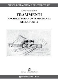 Immagine copertina libro Frammenti. Architettura contemporanea nella Tuscia