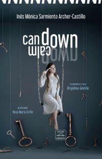 Immagine copertina libro Can down, calm down. Ediz. italiana e spagnola