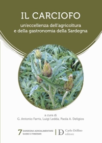 Immagine copertina libro Il carciofo. Un'eccellenza dell'agricoltura e della gastronomia della Sardegna