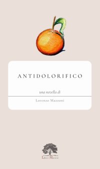 Immagine copertina libro Antidolorifico. Ediz. limitata