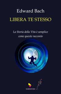 Immagine copertina libro Libera te stesso