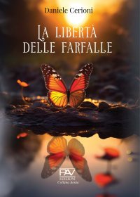 Immagine copertina libro La libertà delle farfalle