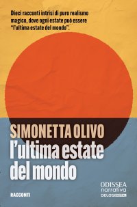 Immagine copertina libro L'ultima estate del mondo