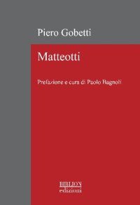 Immagine copertina libro Matteotti. Ediz. ampliata