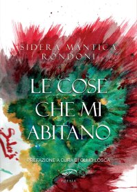 Immagine copertina libro Le cose che mi abitano