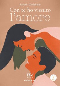 Immagine copertina libro Con te ho vissuto l'amore