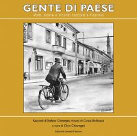 Immagine copertina libro Gente di paese. Volti, storie e ricordi raccolti a Ficarolo