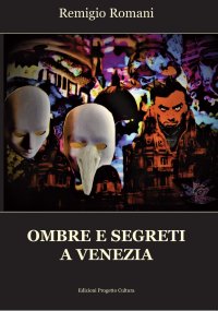 Immagine copertina libro Ombre e segreti a Venezia