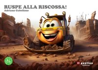 Immagine copertina libro Ruspe alla riscossa! Ediz. ad alta leggibilità