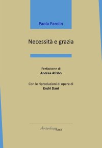 Immagine copertina libro Necessità e grazia