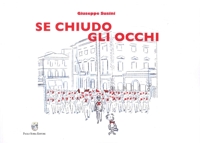 Immagine copertina libro Se chiudo gli occhi