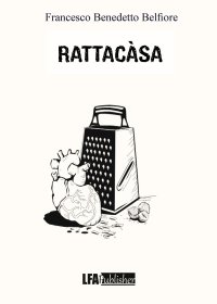 Immagine copertina libro Rattacàsa