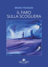 Immagine copertina libro Il faro sulla scogliera