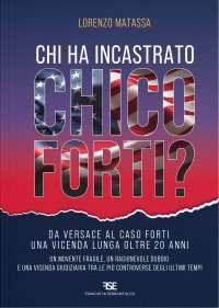 Immagine copertina libro Chi ha incastrato Chico Forti?