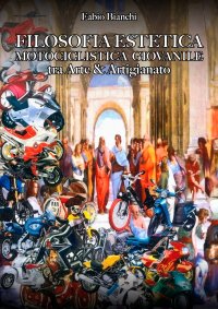 Immagine copertina libro Filosofia estetica. Motociclista giovanile tra arte & artigianato