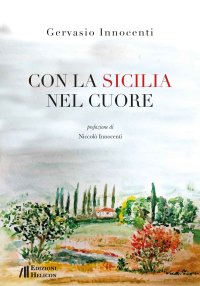 Immagine copertina libro Con la Sicilia nel cuore