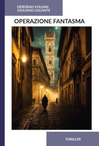 Immagine copertina libro Operazione fantasma
