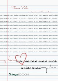 Immagine copertina libro Non sarai mai mia. Mia mai