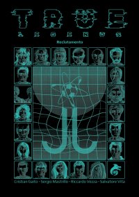 Immagine copertina libro True Legends. Reclutamento