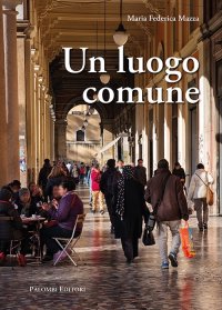 Immagine copertina libro Un luogo comune