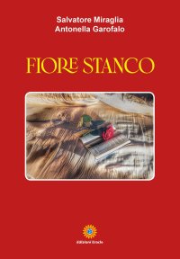 Immagine copertina libro Fiore stanco
