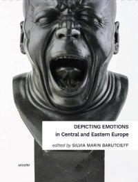 Immagine copertina libro Depicting emotions in Central and Eastern Europe (1350-1900)