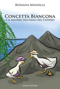 Immagine copertina libro Concetta Biancona e il mistero dell'Isola del Cappero