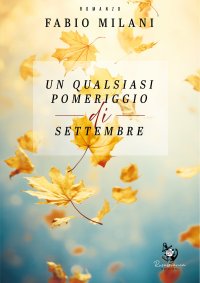 Immagine copertina libro Un qualsiasi pomeriggio di settembre