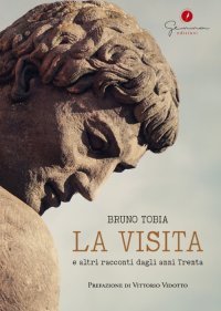 Immagine copertina libro La visita e altri racconti dagli anni Trenta