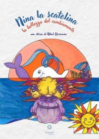 Immagine copertina libro Nina la scatolina. Ediz. a colori