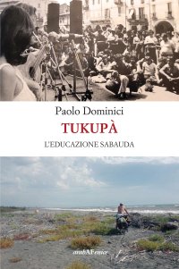Immagine copertina libro Tukupà. L'educazione sabauda