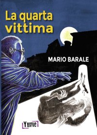 Immagine copertina libro La quarta vittima
