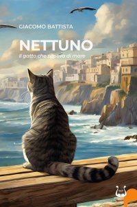 Immagine copertina libro Nettuno. Il gatto che sapeva di mare