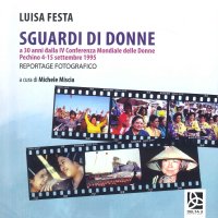 Immagine copertina libro Sguardi di donne a 30 anni dalla IV Conferenza Mondiale delle Donne. Pechino 4-15 settembre 1995