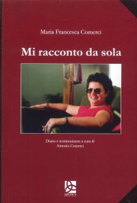 Immagine copertina libro Mi racconto da sola