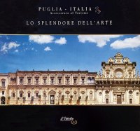 Immagine copertina libro Puglia. Lo splendore dell'arte