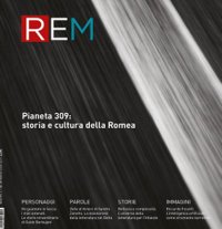 Immagine copertina libro REM Ricerca Esperienza Memoria. n. 1/2023. Pianeta 309: storia e cultura della Romea