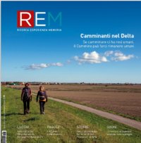 Immagine copertina libro REM Ricerca Esperienza Memoria. n. 3/2023. Camminanti nel Delta. Se camminare ci ha reso umani, il Cammino può farci rimanere umani