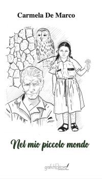 Immagine copertina libro Nel mio piccolo mondo